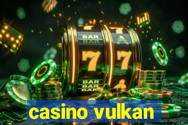 casino vulkan